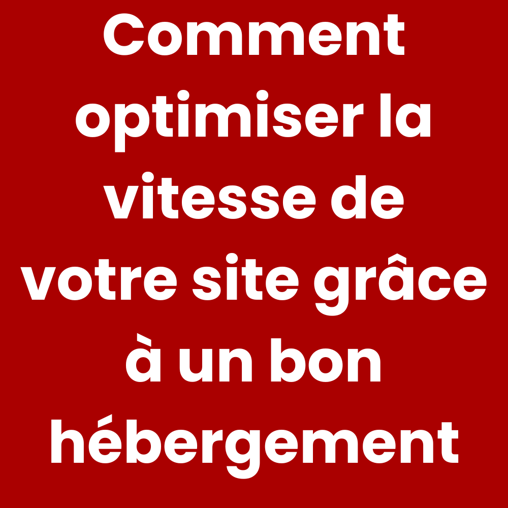 Optimiser la vitesse de votre site web grâce à un bon hébergement - Y Advertizer